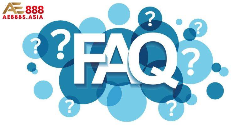 Những FAQ thường gặp