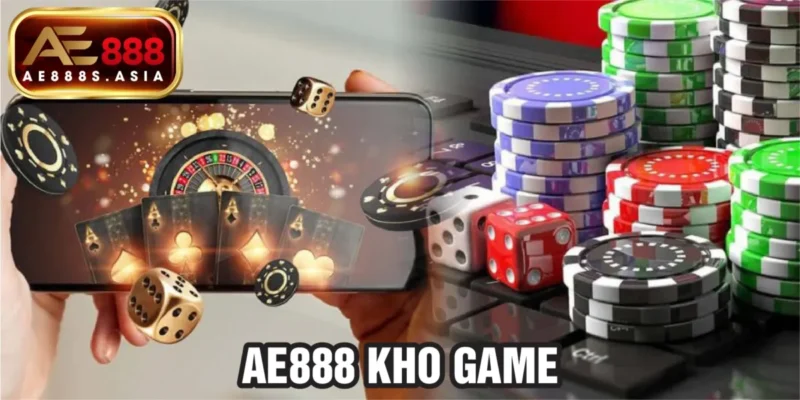 Khám phá kho game khủng tại AE888